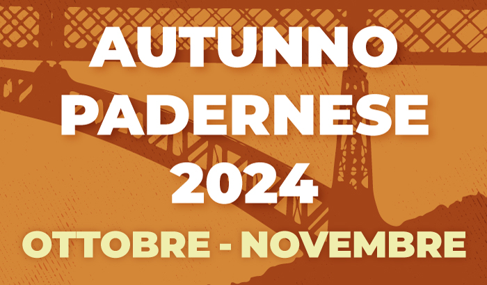 Autunno Padernese 2024 ottobre - novembre